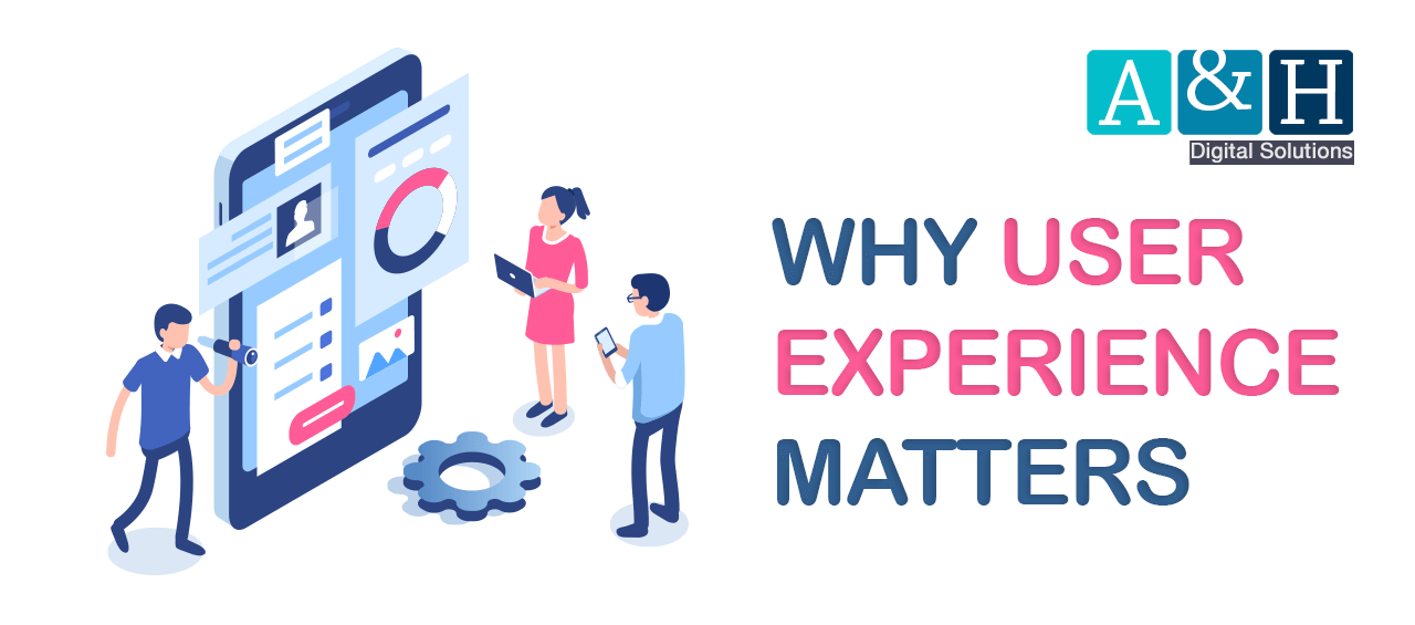 Why User Experience Matters